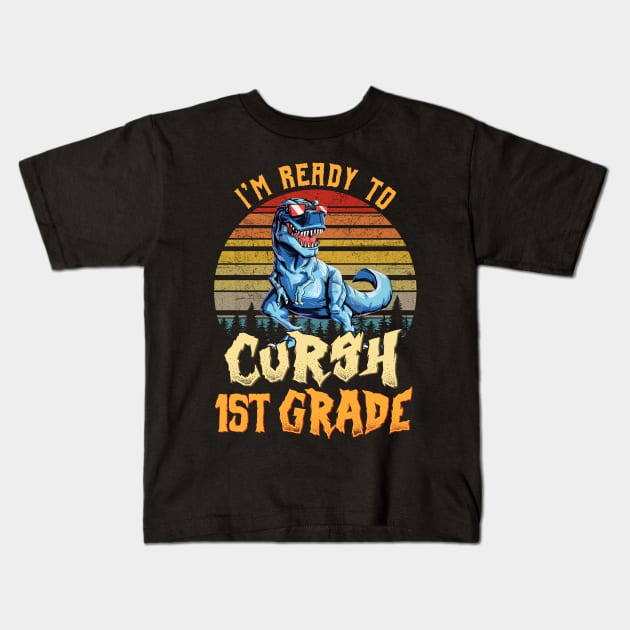 I'm Ready To Crush 1st grade Dinosaur Back To School Kids T-Shirt by bunnierosoff21835